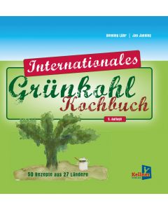 Das internationale Grünkohl-Kochbuch