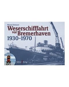 Weserschifffahrt vor Bremerhaven