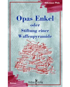 Opas Enkel oder Stiftung einer Waffenpyramide