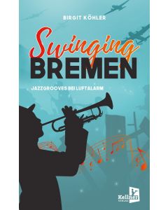 Swinging Bremen