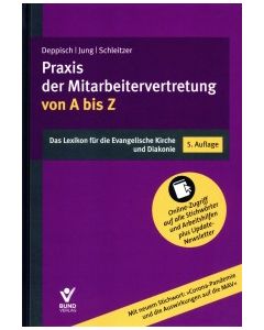 Die Praxis der Mitarbeitervertretung von A - Z