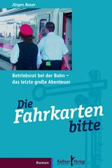 Die Fahrkarten bitte